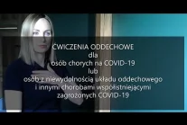 Film instruktażowy z ćwiczeniami oddechowymi dla osób z COVID-19