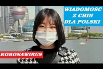 Wiadomość z Chin dla Polski #koronawirus