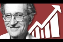 Noam Chomsky: „Czy wzrost gospodarczy usprawiedliwia kapitalizm?”