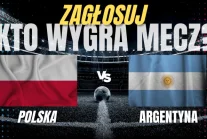 Polska - Argentyna. Typujemy, jak zakończy się mecz