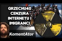Grzechu40 Cenzura Internetu i Imigranci